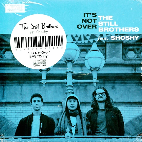 Still Brothers - It's Not Over / Crazy