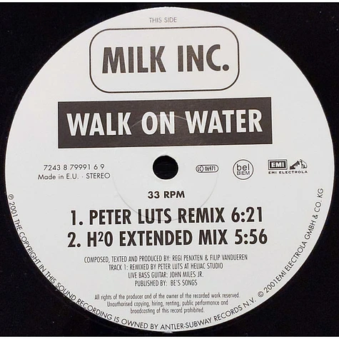 Milk Inc. - Walk On Water / Oceans (Part I)