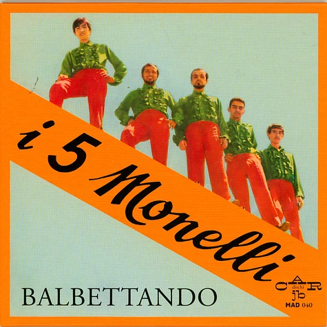 I 5 Monelli - Balbettando