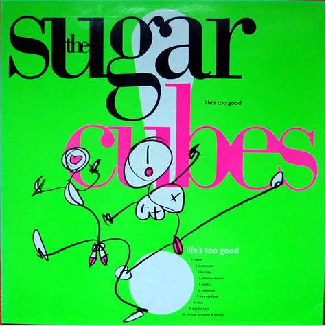 The Sugarcubes – Life's Too Good, Reissue Vinyl LP The Sugarcubes – Life's Too Good, Reissue Vinyl LP