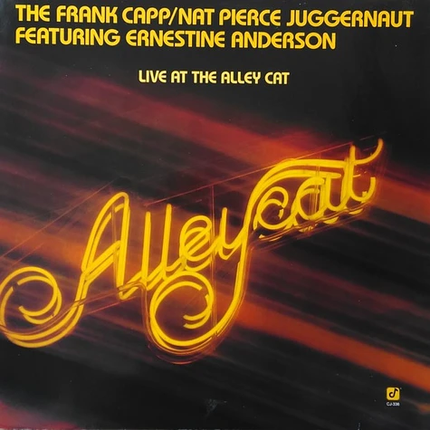 The Capp/Pierce Juggernaut Featuring Ernestine Anderson - Live At The Alley Cat