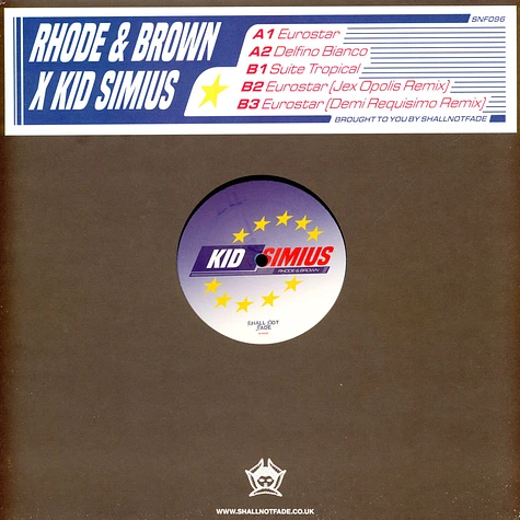 Rhode & Brown & Kid Simius - Eurostar Ep Blue Marbled Vinyl Edition