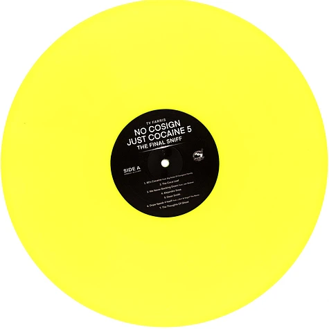 Ty Farris - No Cosign Just Cocaine 5 Yellow Vinyl Edition
