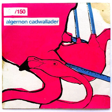 Algernon Cadwallader - Algernon Cadwallader