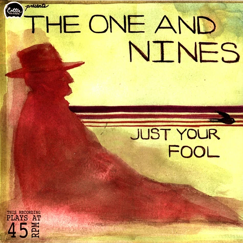 The One & Nines - Just Your Fool