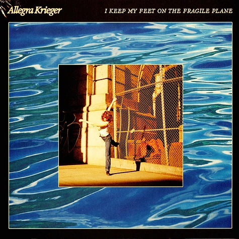 Allegra Krieger - I Keep My Feet On The Fragile Plane