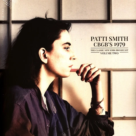 Patti Smith - Cbgb's 1979 Volume 2