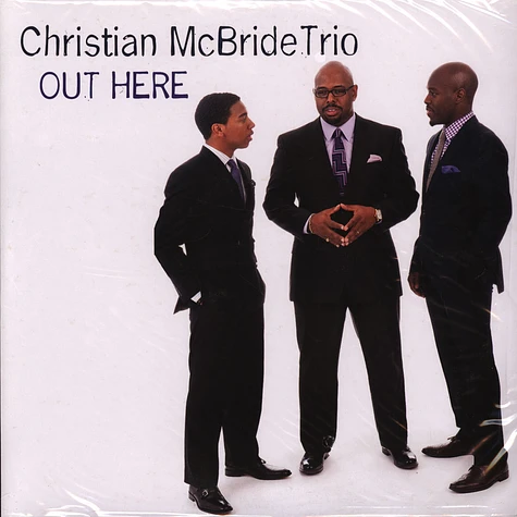 Christian McBride Trio - Out Here