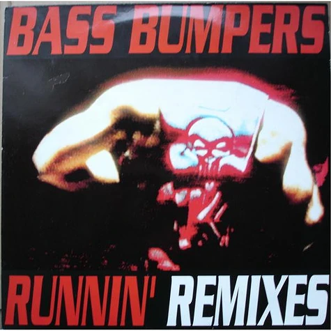 Bass Bumpers - Runnin' (Remixes)