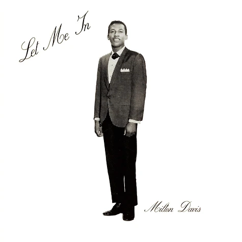 Milton Davis - Let Me In