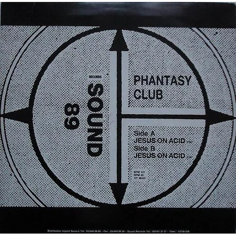 Phantasy Club - Jesus On Acid