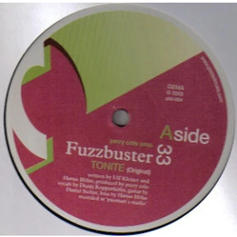 Perry Colo Presents Fuzzbuster - Tonite