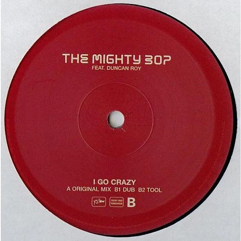 The Mighty Bop - I Go Crazy