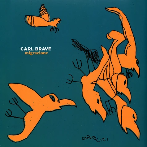 Carl Brave - Migrazione