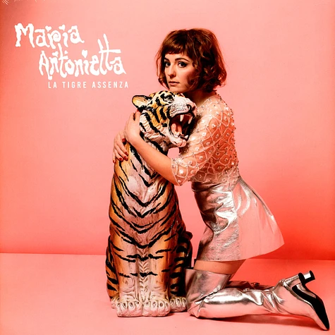 Maria Antonietta - La Tigre Assenza