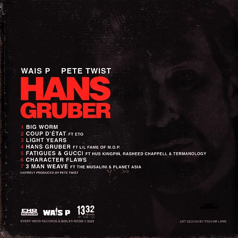 Wais P & Pete Twist - Hans Gruber Black Vinyl Edition