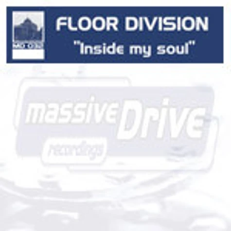 Floor Divisions - Inside My Soul
