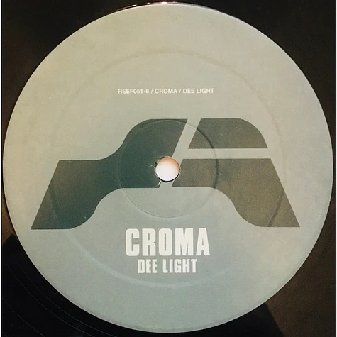 Croma - Dee Light