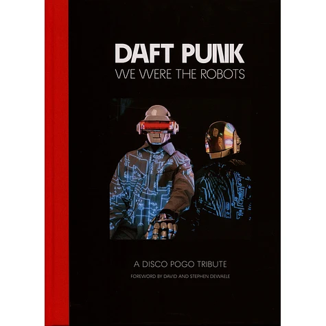 Daft Punk - We Were The Robots 2nd Edition (A Disco Pogo Tribute)