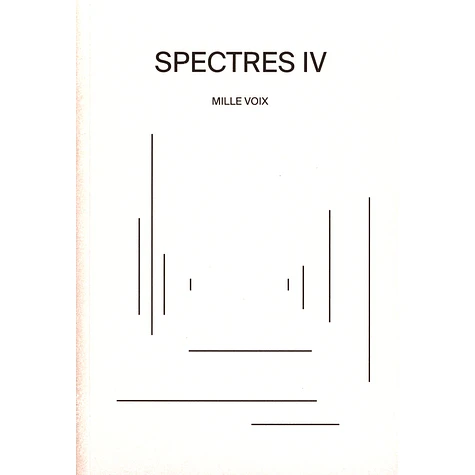 V.A. - Spectres IV: A Thousand Voices - Mille Voix