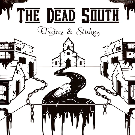 The Dead South - Chains & Stakes