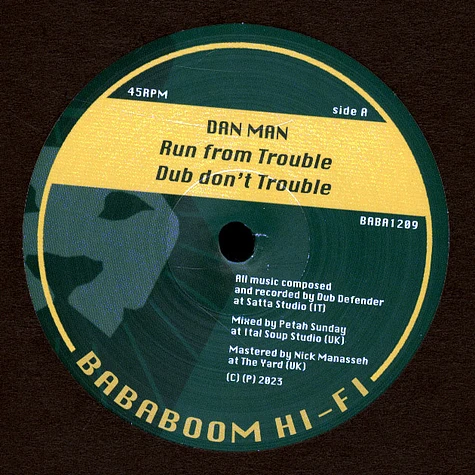 Dan Man / Roots Defender Horns - Run From Trouble, Dub / Stepping High, Dubbing