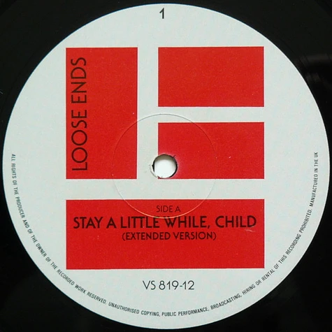 Loose Ends - Stay A Little While, Child