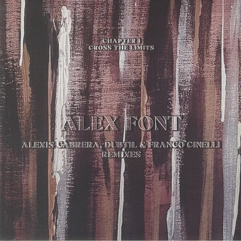 Alex Font - Cross The Limits