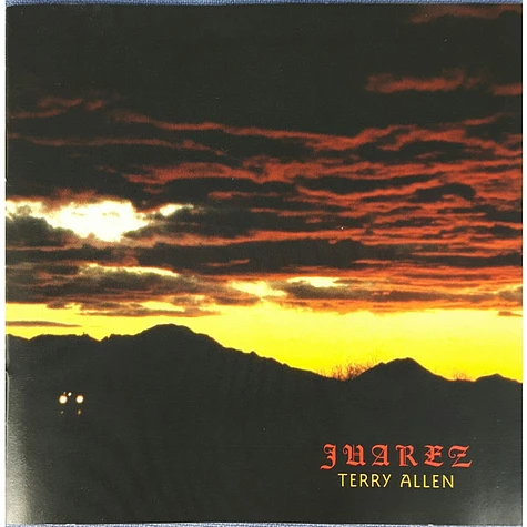 Terry Allen - Juarez
