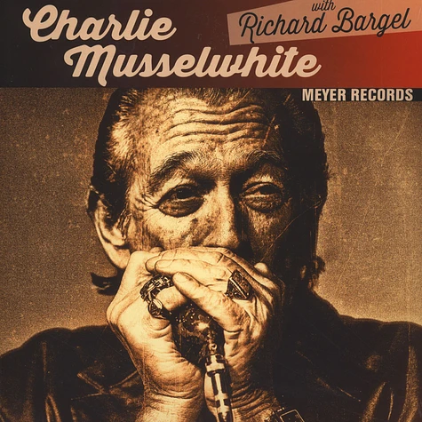 Charlie Musselwhite with Richard Bargel - Blues With A Feeling / Christo Redentor