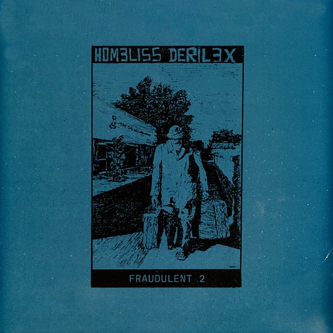 Homeliss Derilex - Fraudulent 2 HHV Exclusive Splatter Vinyl Edition