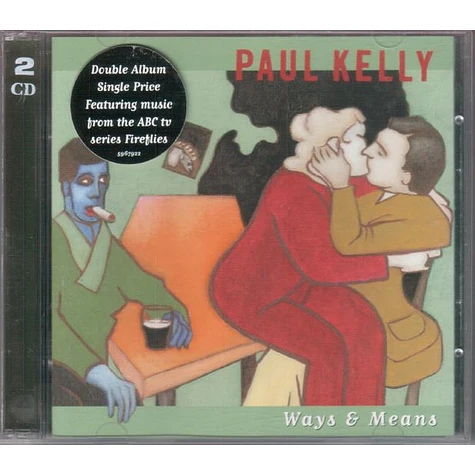 Paul Kelly - Ways & Means