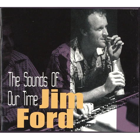 Jim Ford - The Sounds Of Our Time