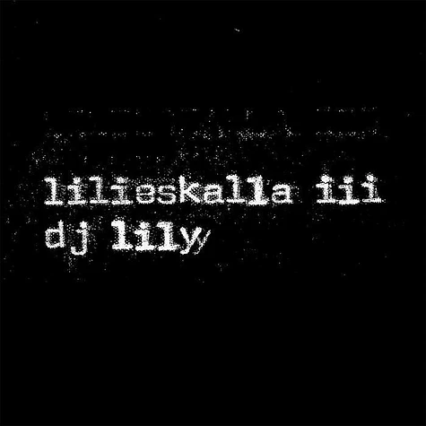 DJ Lily - Lilieskalla3