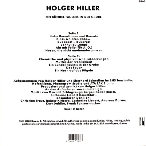 Holger Hiller - Ein Bündel Fäulnis In Der Grube