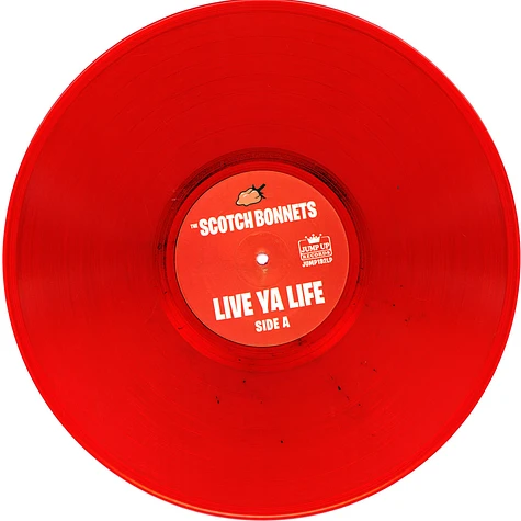 Scotch Bonnets - Live Ya Life Red Vinyl Edtion