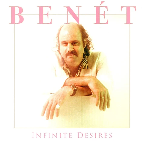 Donny Benét - Infinite Desires Baby Pink Vinyl Edition