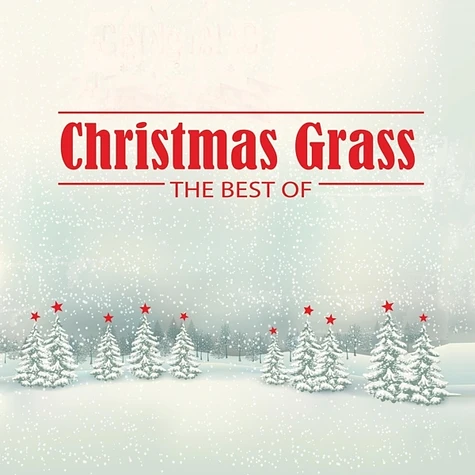 V.A. - Christmas Grass: The Best Of