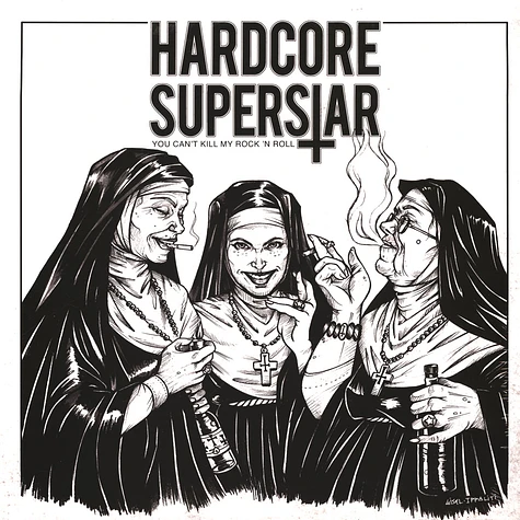 Hardcore Superstar - You Can't Kill My Rock 'N Roll