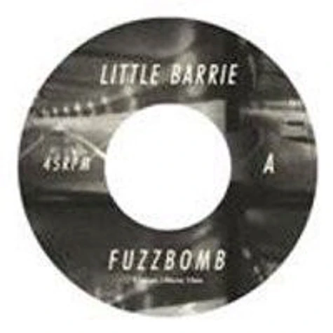 Little Barrie - Fuzzbomb