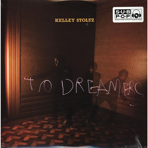 Kelley Stoltz - To Dreamers