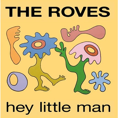 The Roves - Hey Little Man