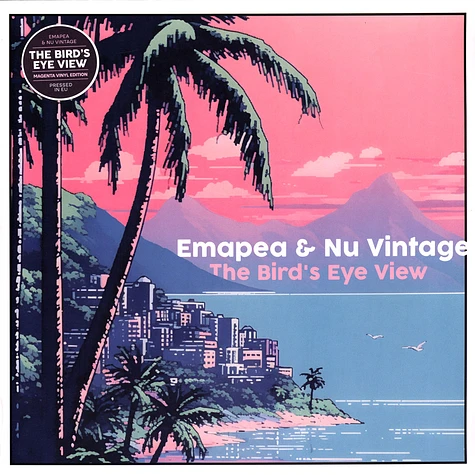 Emapea & Nu Vintage - The Bird's Eye View Magenta Clear Vinyl Edition