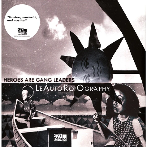 Heroes Are Gang Leaders - Leautoroiography