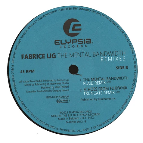 Fabrice Lig - The Mental Bandwidth Remixes