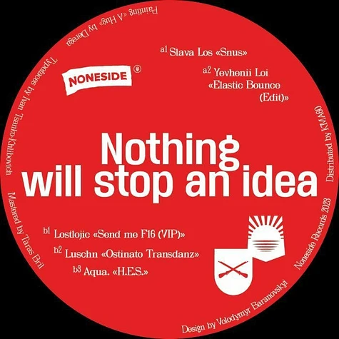 V.A. - Nothing Will Stop An Idea