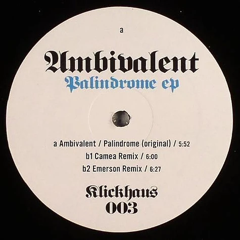 Ambivalent - Palindrome EP