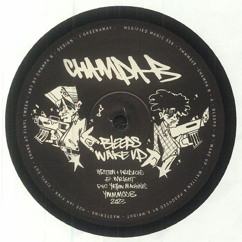 Champa B - Bleeps/Wake Up EP