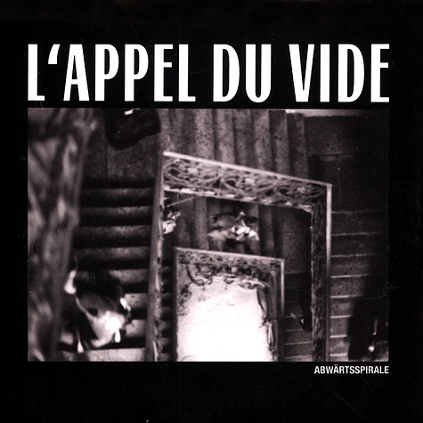 LAppel Du Vide - Abwaertsspirale