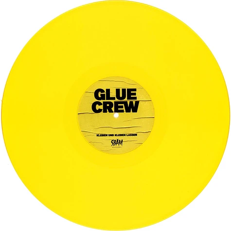 Glue Crew - Kleben Und Kleben Lassen